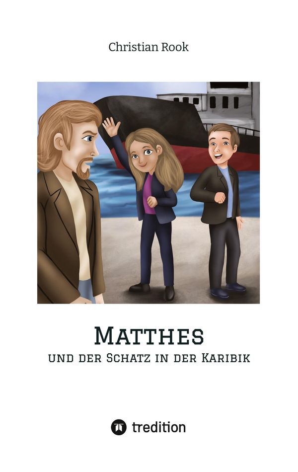 Matthes und der Schatz in der Karibik - Christian Rook (Buch)