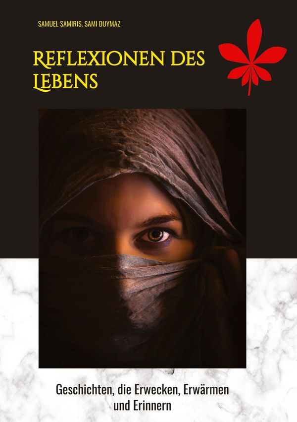 Reflexionen des Lebens - Samuel Samiris (Buch)