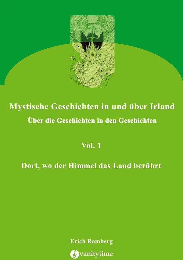 Dort, wo der Himmel das Land berührt - Erich Romberg (Buch)