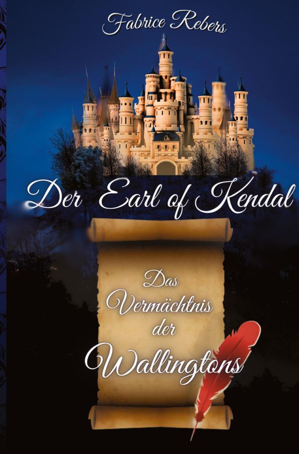 Der Earl of Kendal - Fabrice Rebers (Buch)
