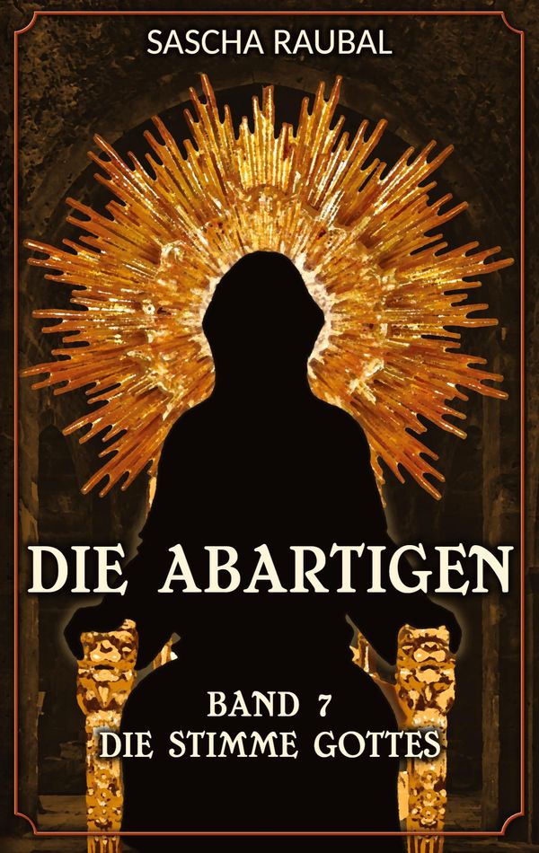 Die Stimme Gottes - Sascha Raubal (Buch)