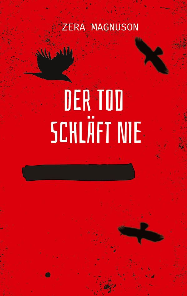 Der Tod schläft nie - Zera Magnuson (Buch)