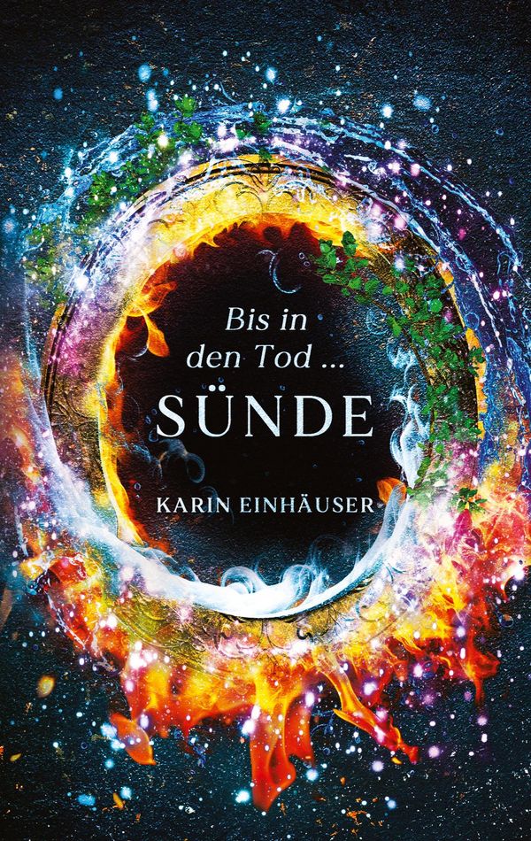 Bis in den Tod ... SÜNDE - Karin Einhäuser (Buch)