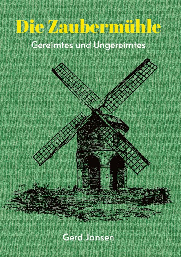 Die Zaubermühle - Gerd Jansen (Buch)