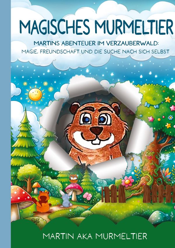 Magisches Murmeltier - Martin aka Murmeltier (Buch)