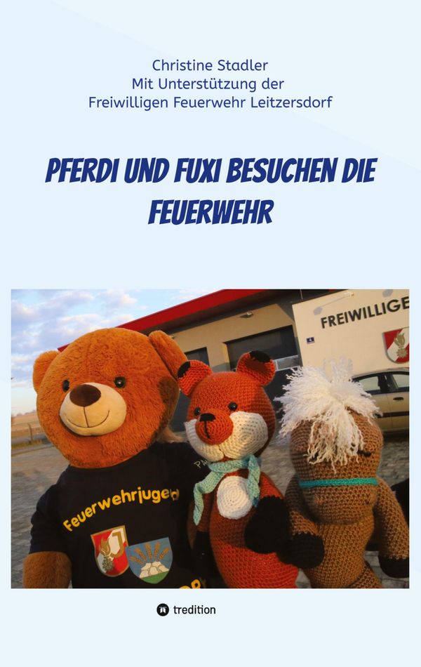 Pferdi und Fuxi besuchen die Feuerwehr - Ein Abenteuer für Kinder m...