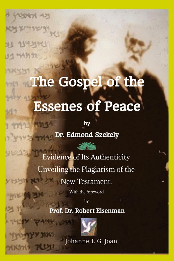 The Gospel of the Essenes of Peace by Dr. Edmond Szekely (Buch)