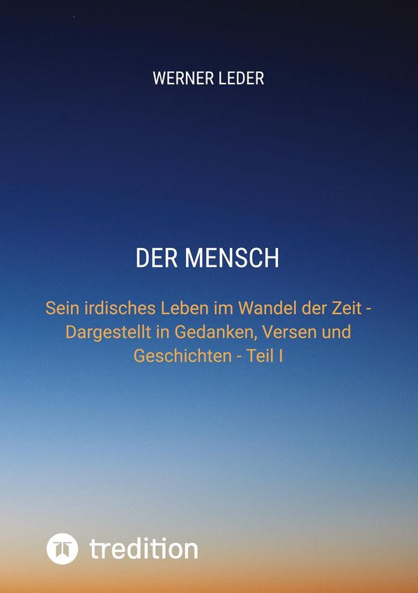 Der Mensch - Werner Leder (Buch)