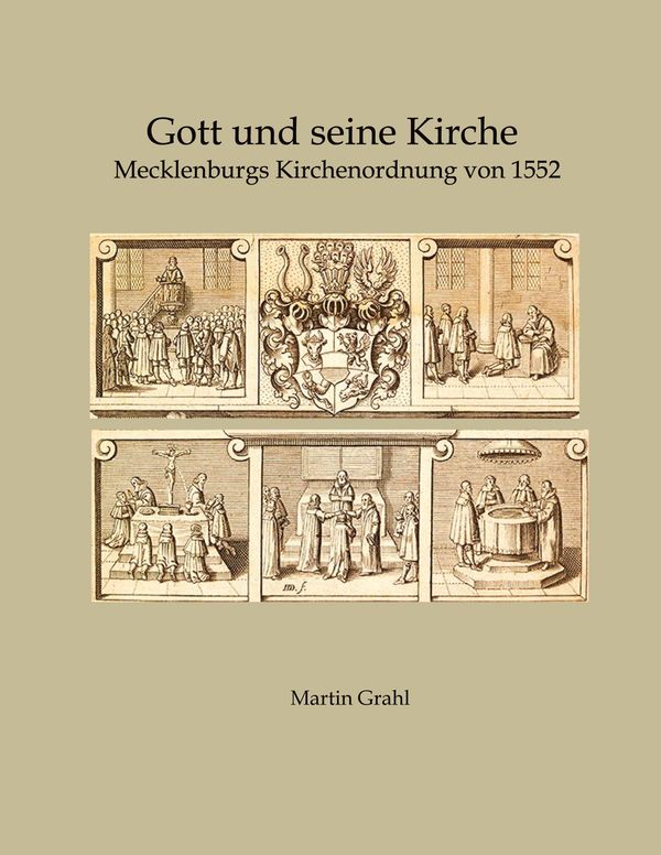 Gott und seine Kirche - Martin Grahl (Buch)