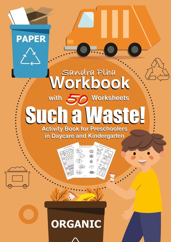 Workbook Such a Waste! with 50 Worksheets - Sandra Plha (Buch)