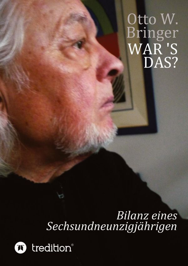 War s das? - Otto W. Bringer (Buch)