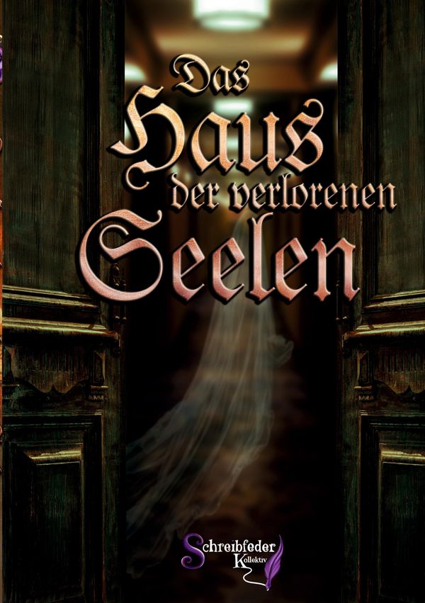 Das Haus der verlorenen Seelen - Innenkollektiv Schreibfeder (Buch)