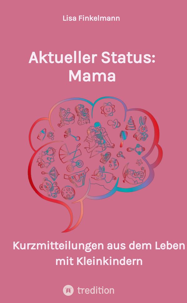 Aktueller Status: Mama - Lisa Finkelmann (Buch)