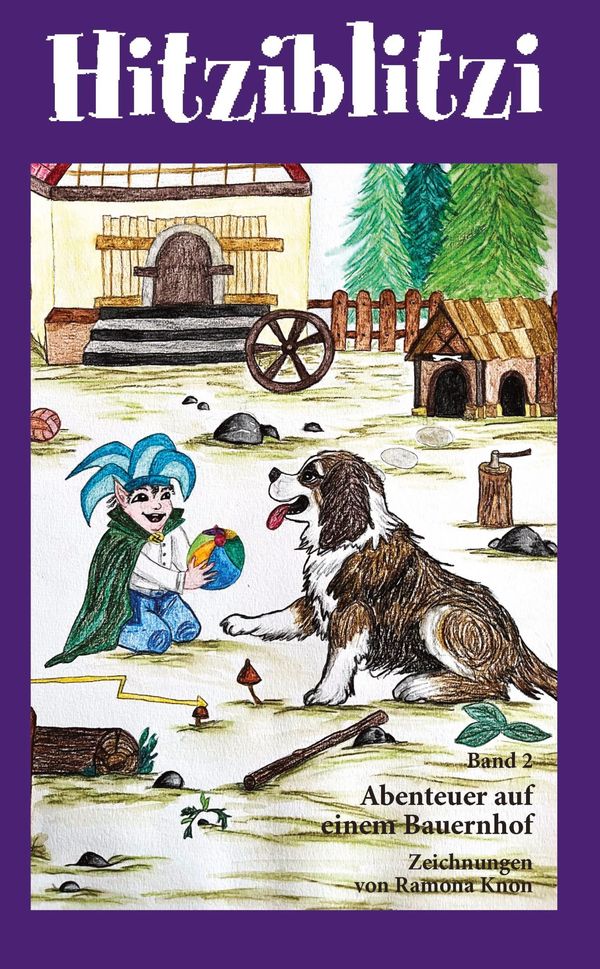 Hitziblitzi - Der neue Held für Kinder! Auf einem Bauernhof freunde...