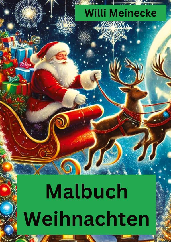 Malbuch Weihnachten - Willi Meinecke (Buch)