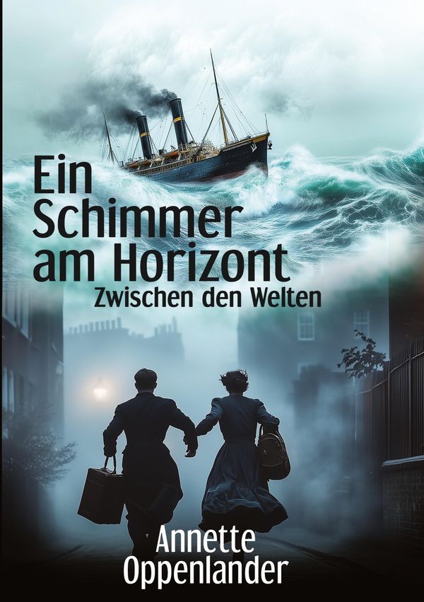 Ein Schimmer am Horizont - Annette Oppenlander (Buch)