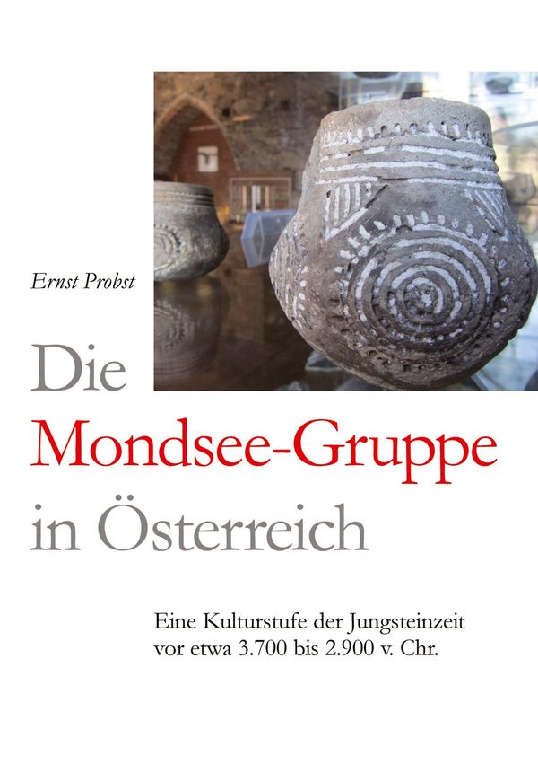 Die Mondsee-Gruppe in Österreich - Ernst Probst (Buch)