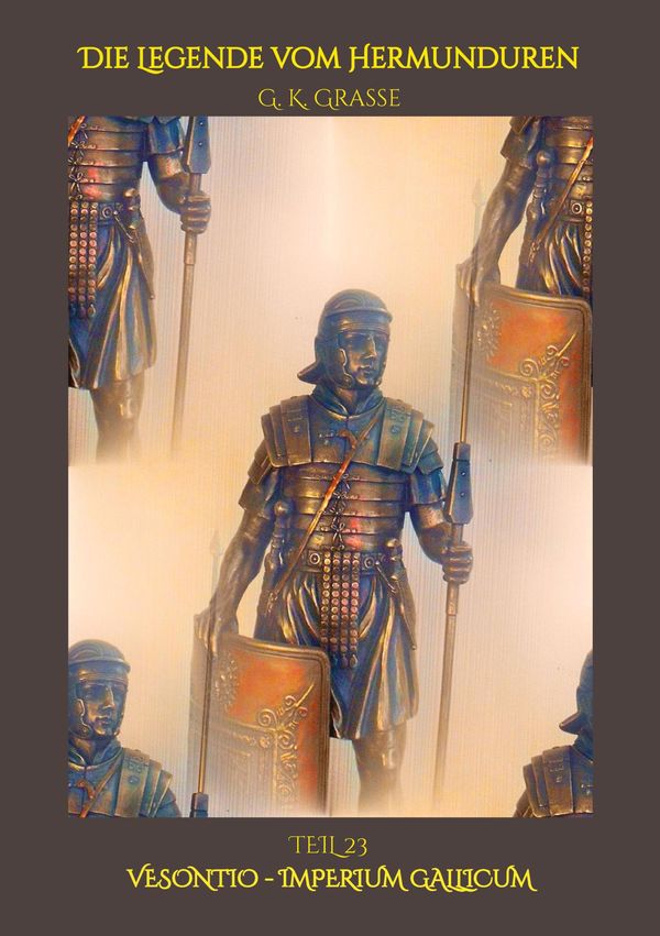 Die Legende vom Hermunduren - G. K. Grasse (Buch)