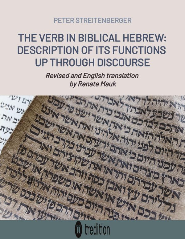 The Verb in Biblical Hebrew - Peter Streitenberger (Buch)