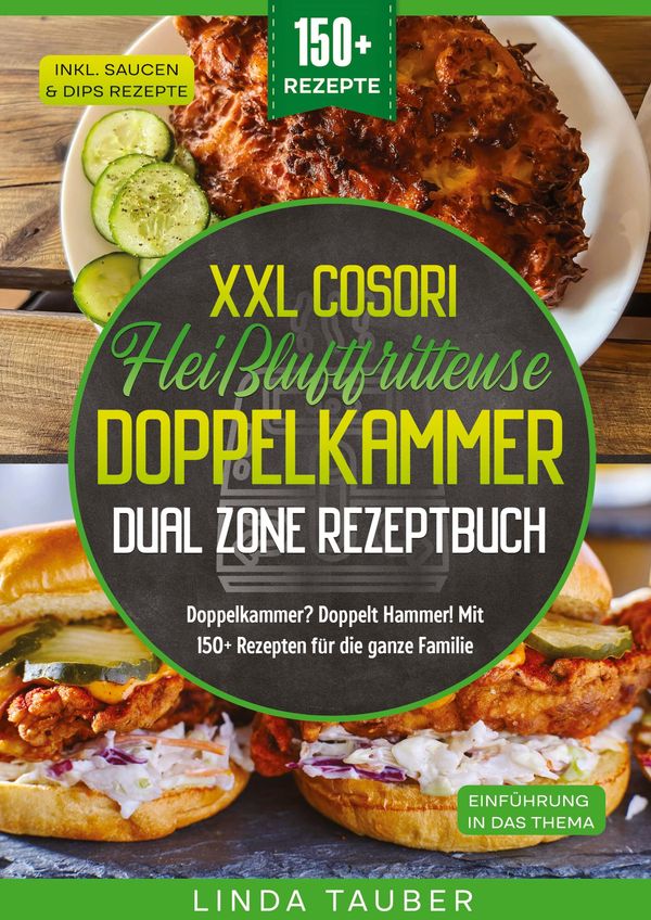XXL Cosori Heißluftfritteuse Doppelkammer Dual Zone Rezeptbuch (Buch)