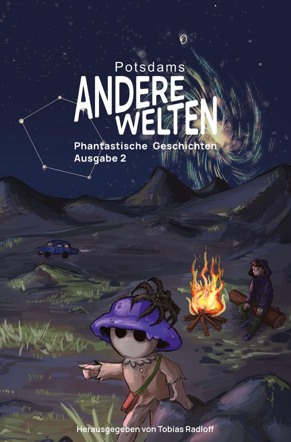 Andere Welten: Phantastische Geschichten, Ausgabe 2 - Tobias Radloff