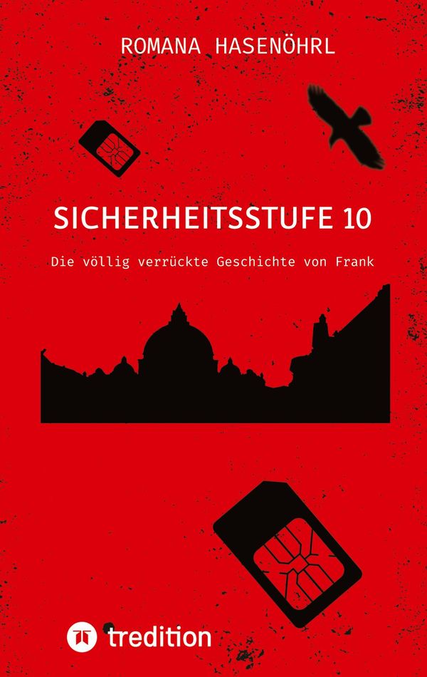Sicherheitsstufe 10 - Romana Hasenöhrl (Buch)