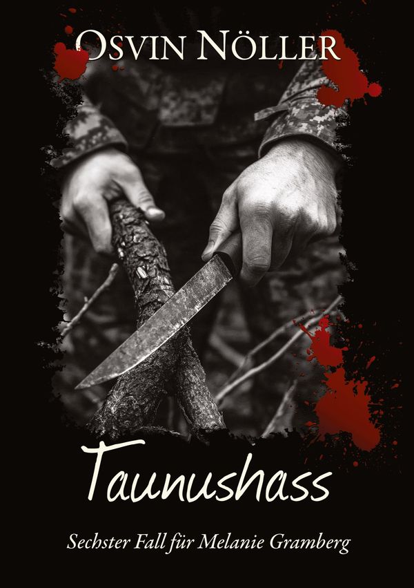 Taunushass - Osvin Nöller (Buch)