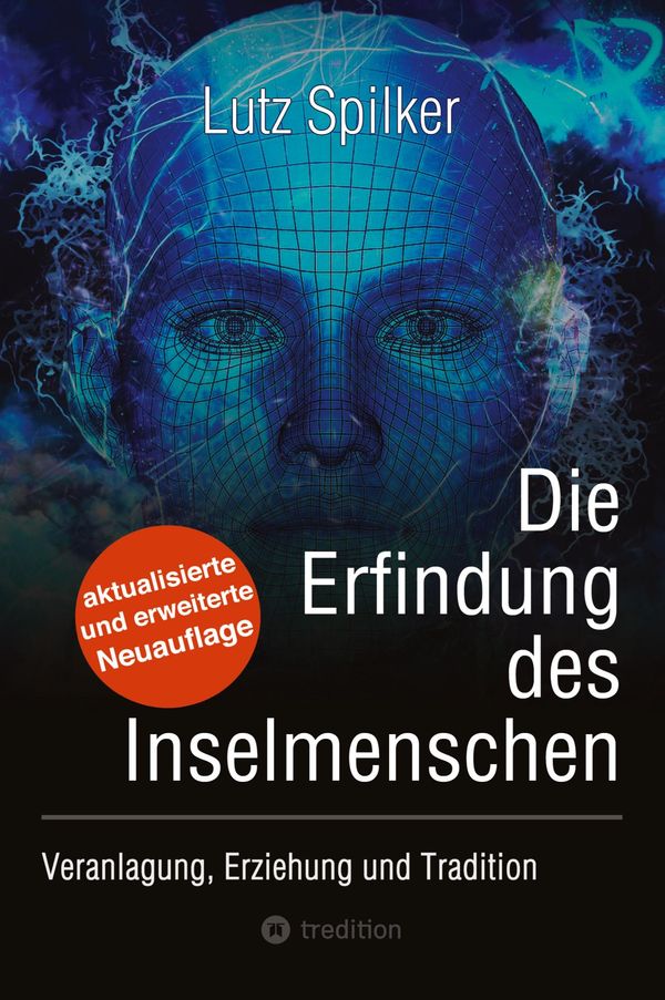 Die Erfindung des Inselmenschen - Lutz Spilker (Buch)