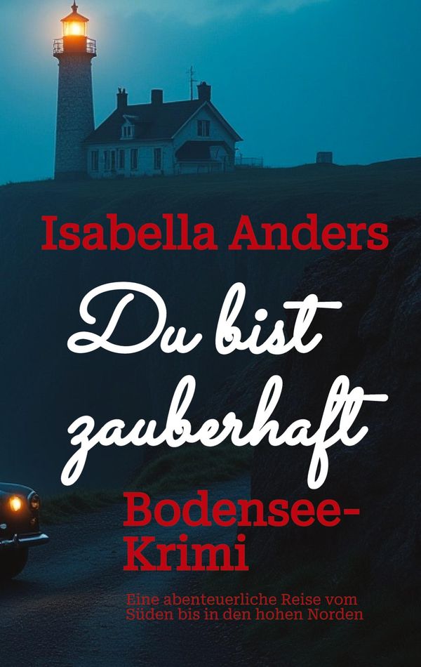 Du bist zauberhaft - Isabella Anders (Buch)