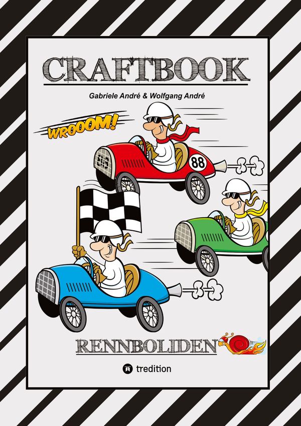 Craftbook - Race On - Spiel - Bastelanleitung - Super Rennwagen - T...