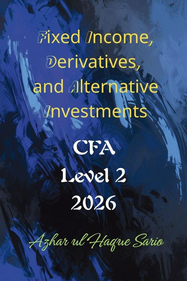 Fixed Income, Derivatives, and Alternative Investments (Buch)