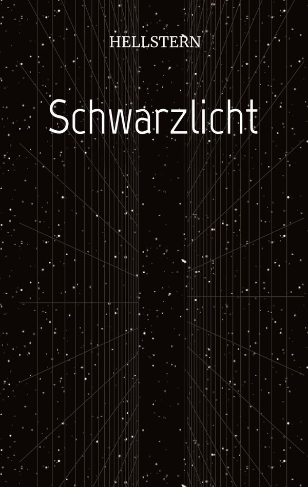 Schwarzlicht (Softcover) - Hellstern Hofnarr des Lichts (Buch)