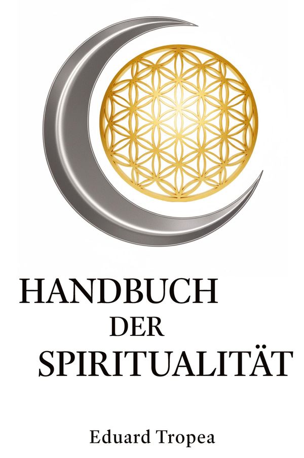 Handbuch der Spiritualität - Eduard Tropea (Buch)