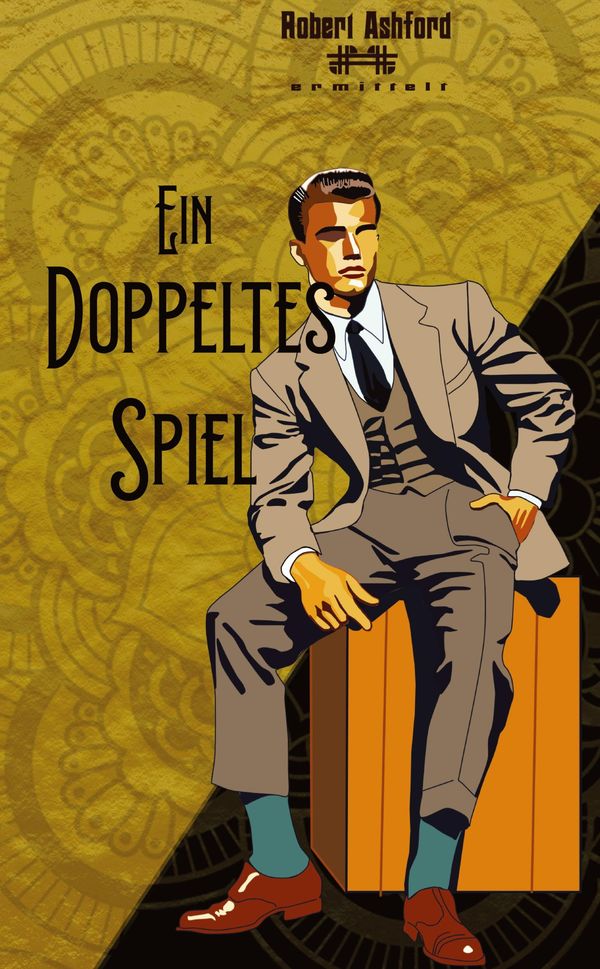Ein doppeltes Spiel - Christian Huyeng (Buch)