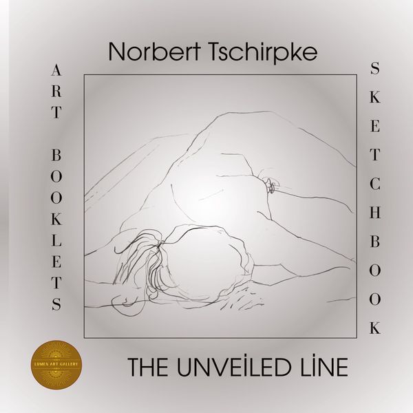 Norbert Tschirpke - The Unveiled Line - Nasrah Nefer (Buch)
