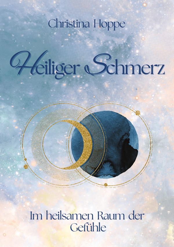 Heiliger Schmerz - Christina Hoppe (Buch)