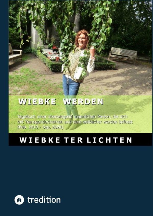 Wiebke werden I - Wiebke Ter Lichten (Buch)