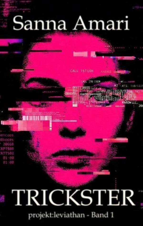 Trickster: Glitch - Biopunk, Grimdark Sci-Fantasy & Body-Horror Rom...