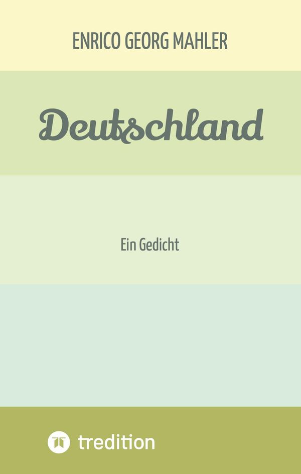 Deutschland - Enrico Georg Mahler (Buch)