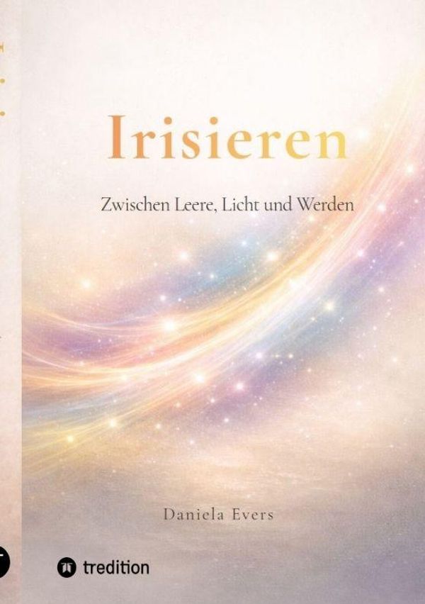 Irisieren - Daniela Evers (Buch)