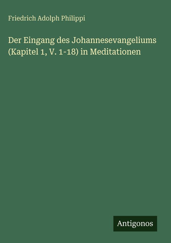 Der Eingang des Johannesevangeliums (Kapitel 1, V. 1-18) in Meditat...