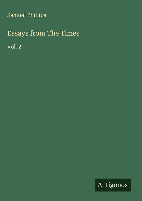 Essays from The Times - Samuel Phillips (Buch)