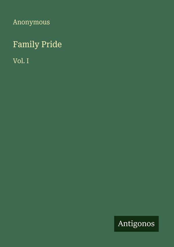 Family Pride - Anonymous (Buch)