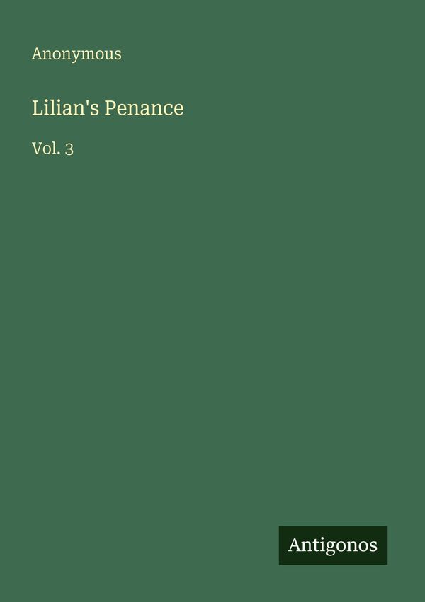 Lilians Penance - Anonymous (Buch)