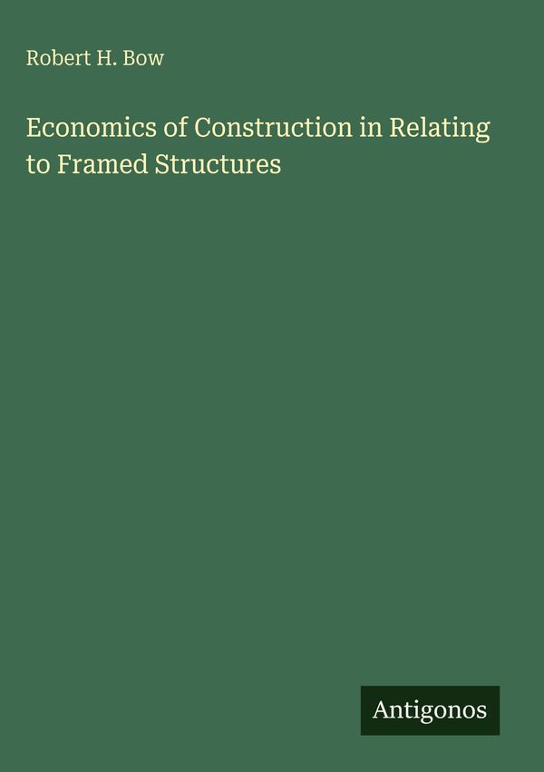 Economics of Construction in Relating to Framed Structures (Buch)