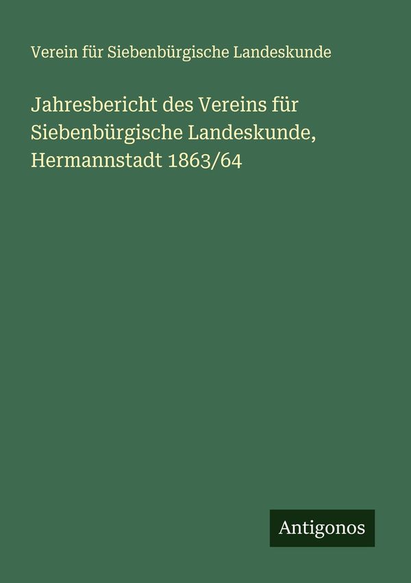 Jahresbericht des Vereins für Siebenbürgische Landeskunde, Hermanns...