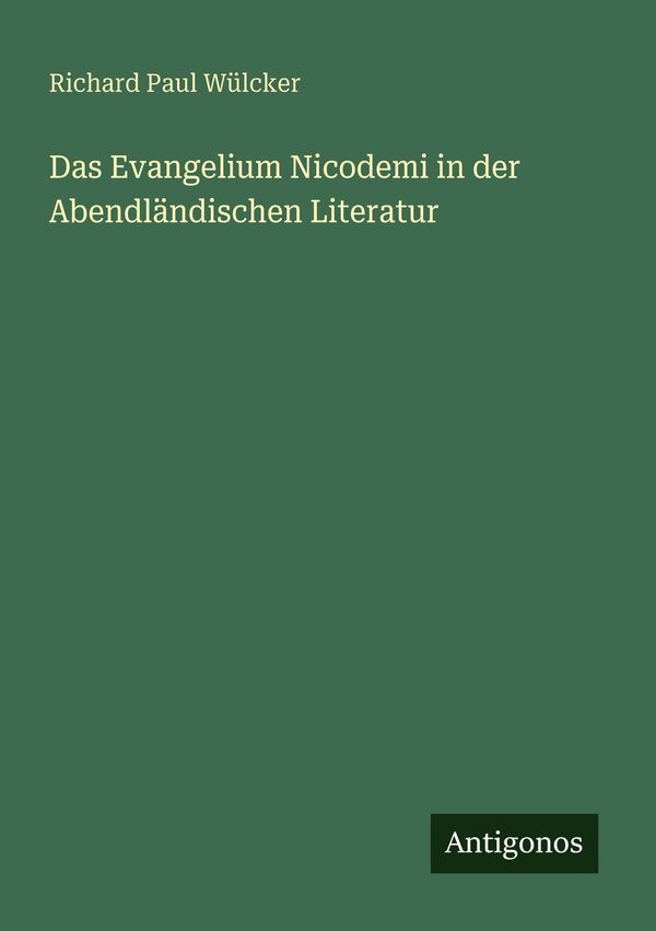 Das Evangelium Nicodemi in der Abendländischen Literatur (Buch)