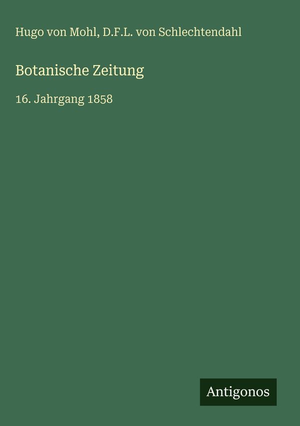 Botanische Zeitung - Hugo Von Mohl (Buch)
