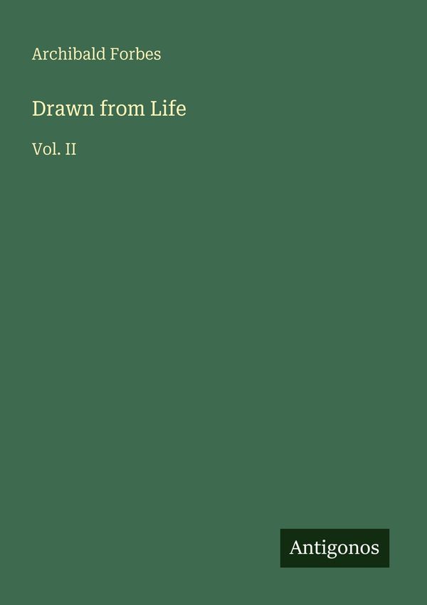 Drawn from Life - Archibald Forbes (Buch)