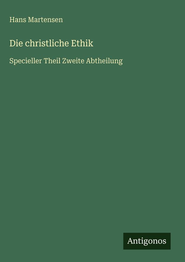 Die christliche Ethik - Hans Martensen (Buch)
